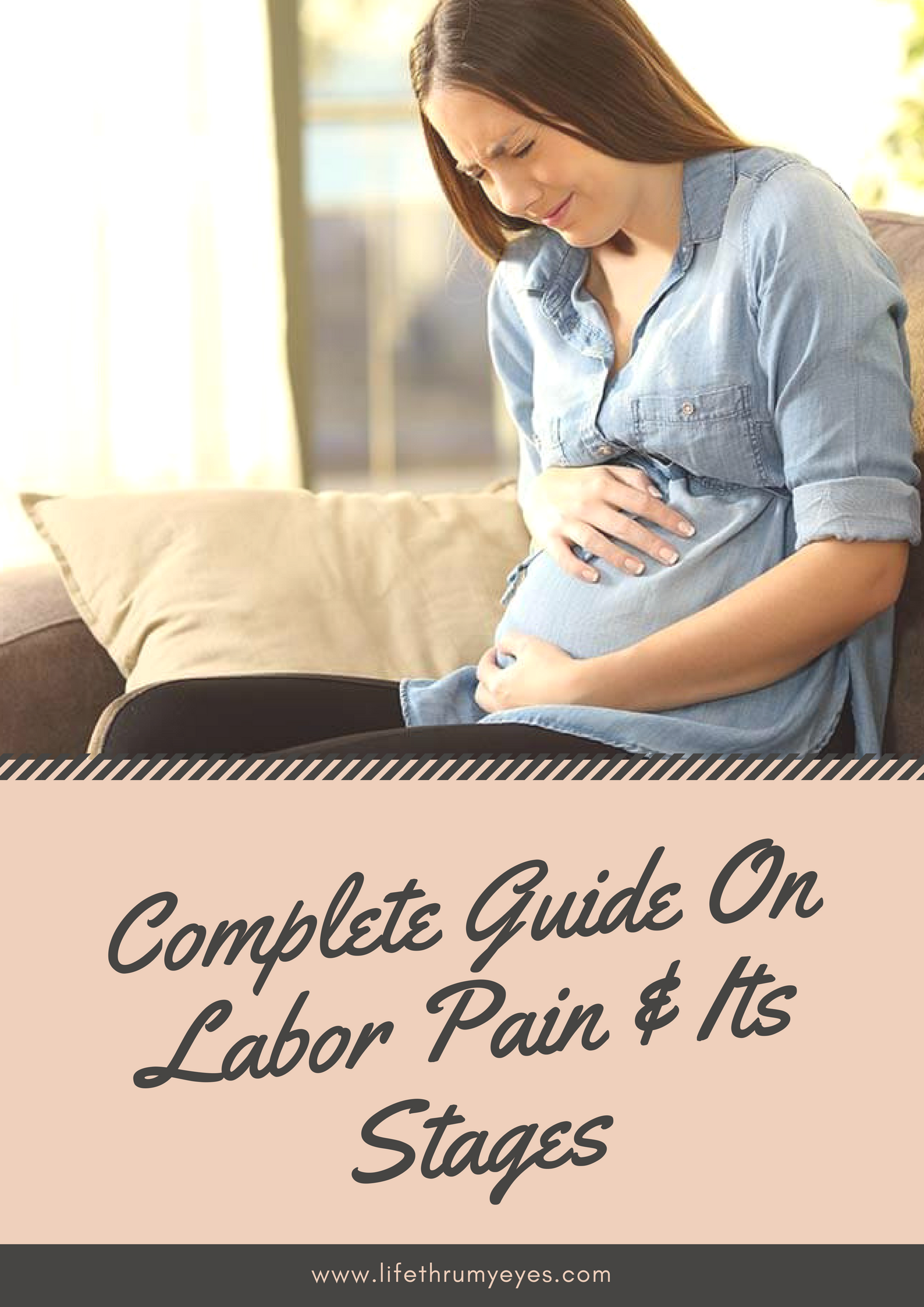 things-you-should-know-about-labor-pains-a-complete-guide